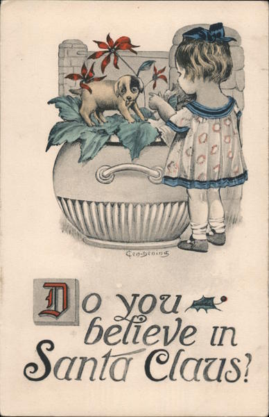 Do you believe in Santa Claus? signed Children