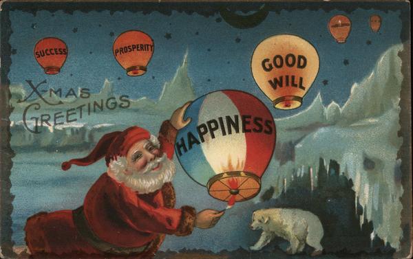 X-mas Greetings - Santa lighting balloons of success, prosperity, goodwill, happiness.