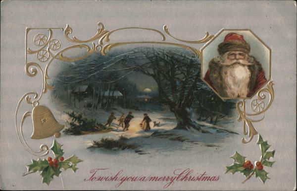 To wish you a merry Christmas. Embossed. Santa Claus