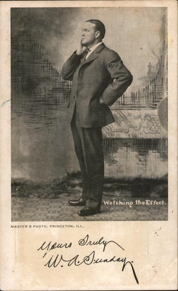 Watching The Effect. Billy Sunday