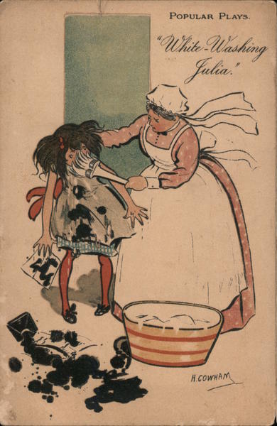 Popular plays. White-Washing Julia. Signed H. Cowman