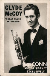 Clyde McCoy Sugar Blues in Person. Uses Conn Victor Cornet Exclusively Postcard