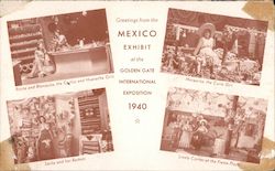 Greetings from the Mexico Exhibit at the Golden Gate International Exposition 1940 Postcard