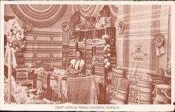 Craft display from colorful Oaxaca. Mexico on Treasure Island. Golden Gate International Exposition Postcard