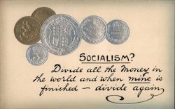 Socialism? Divide all the money in the world and when mine is finished - divide again. Embossed coins Money & Coins Postcard Pos Postcard