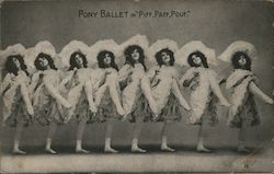 Pony Ballet in "Piff, Paff, Pouf." Postcard