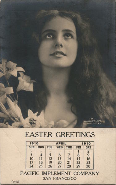 Woman and calendar advertising Pacific Implement Company, April 1910 San Francisco California