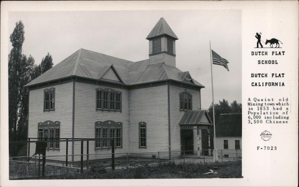 Dutch Flat School California