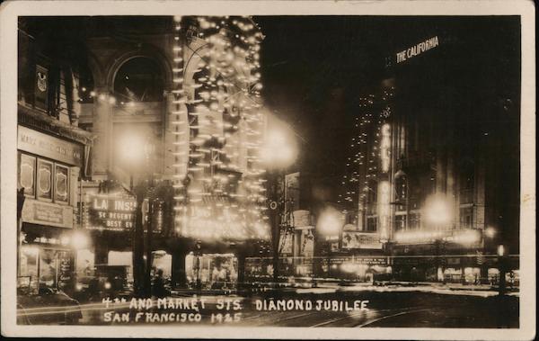 4th and Market Sts. Diamond Jubilee San Francisco California