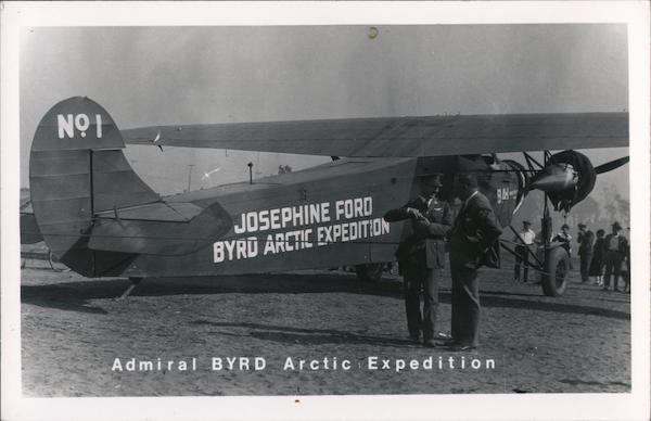 Admiral Byrd Arctic Expedition. Plane No.1 Josephine Ford