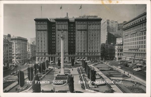 St. Francis Hotel San Francisco California