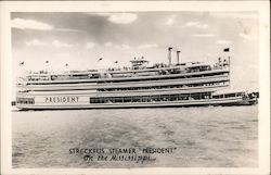 Streckfus Steamer "President" On the Mississippi Postcard