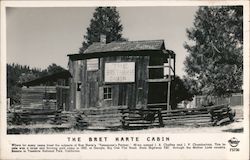 The Bret Harte Cabin Second Garrotte, CA Postcard Postcard Postcard