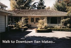 Walk To Downtown San Mateo - real estate ad California Postcard Postcard Postcard