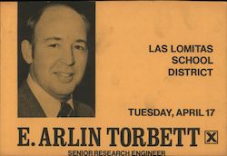 E. Arlin Torbett for Las Lomitas School District Menlo Park, CA Postcard Postcard Postcard