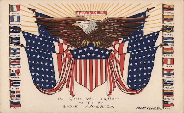 In God We Trust to Save America - Flags of Central and South America