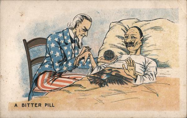 A bitter Pill. Uncle Sam. World War I
