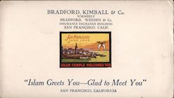 Bradford, Kimball & Co. Formerly Bradford, Weeden & Co. Insurance Exchange Building "Islam Greets You Glad to Meet You" San Fran Blotter