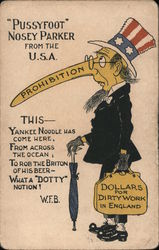 Pussyfoot Nosey Parker - UK political ad opposing prohibition Postcard Postcard Postcard
