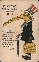 Pussyfoot Nosey Parker - UK political ad opposing prohibition Postcard