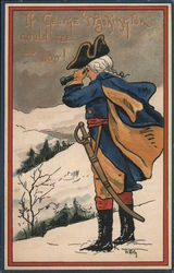 If George Washington Could See US Now! Postcard