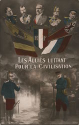 Les Allies luttant pour la civilisation. Five general portraits, flags, soldiers Postcard