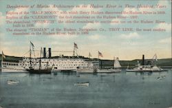 Department of Marine Architecture on the Hudson River in Three Hundred Years Troy, NY Boats, Ships Postcard Postcard Postcard
