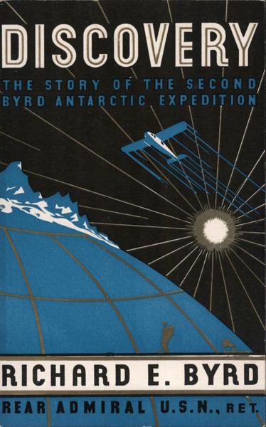 Discovery: The Story of the Second Byrd Antarctic Expedition. Ad for book by Admiral Byrd.