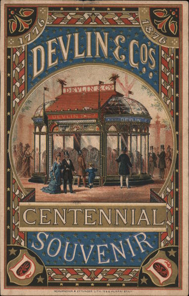 Devlin & Co.'s Centennial Souvenir 1776 - 1876 (Ad for clothing) New York