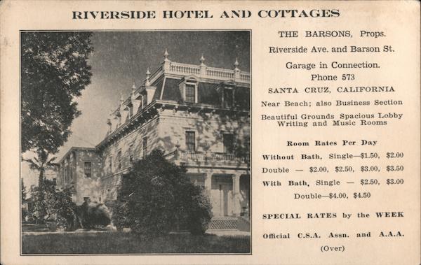 Riverside Hotel and Cottages Santa Cruz California