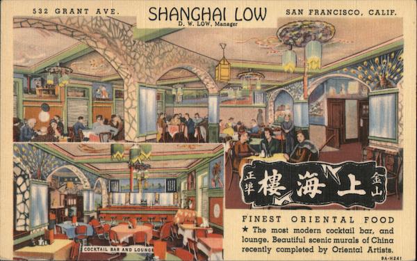 Shanghai Low Restaurant, Finest Oriental Food San Francisco California