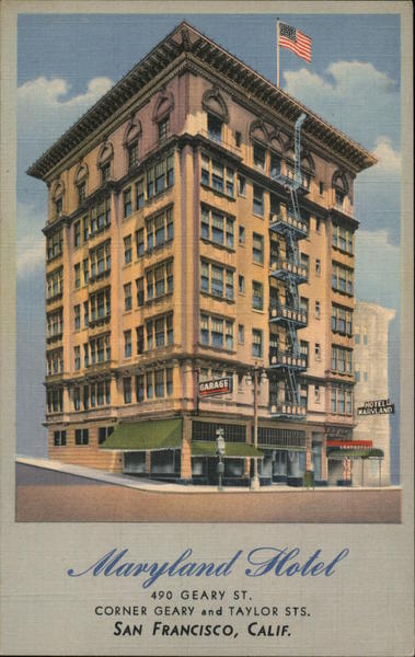 Maryland Hotel - No Hills to Climb San Francisco California