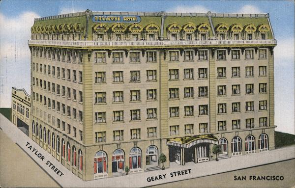 Bellevue Hotel The Hotel of Distinction Geary at Taylor San Francisco California