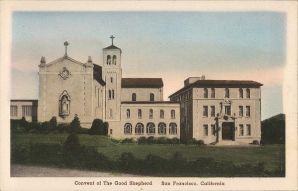 Convent of The Good Shepard San Francisco California