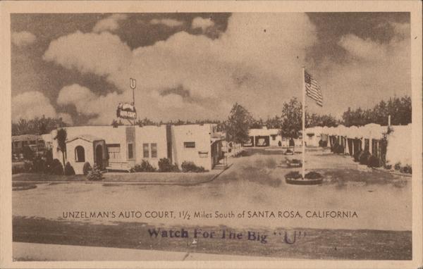 Unzelman's Auto Court Santa Rosa California