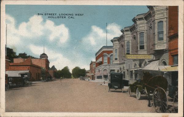 5th Street Looking West Hollister California