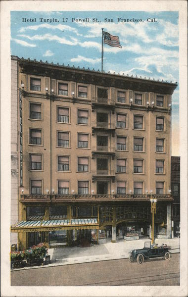 Hotel Turpin, 17 Powell Street San Francisco California