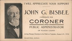 John G. Bisbee for Coroner and Public Administrator of Placer County Auburn, CA Trade Card Trade Card Trade Card