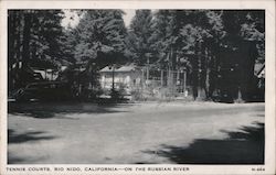 Tennis Courts - On the Russian River Rio Nido, CA Postcard Postcard Postcard