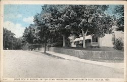 Home of F.R. Rogers, Where Wm. Jennings Bryan Died in 1925 Dayton, TN Postcard Postcard Postcard