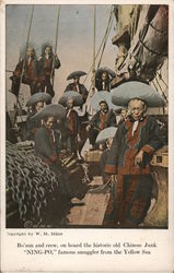 Bo'sun and crew, on board the historic old Chinese Junk Ning-Po, famouse smuggler from the Yellow Sea Postcard
