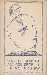 San Francisco Boys' Club, Inc., Camp Marwedel We'll Be Glad to See You Drop In On Visitor's Day Postcard
