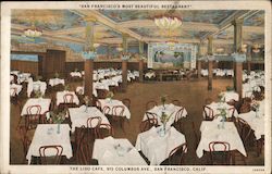 The Lido Cafe, "San Francisco's Most Beautiful Restaurant" Dance and Dine at The Lido 915 Columbus Ave. California Postcard Post Postcard