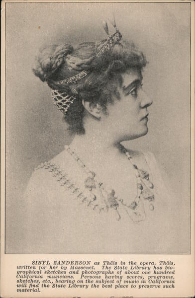 Sibyl Sanderson as Thais in the Opera Thais