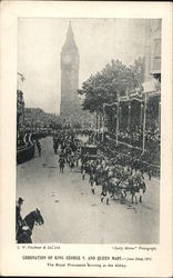 Royal Procession Arriving at the Abbey, Coronation of King George V. & Queen Mary Royalty Postcard Postcard Postcard