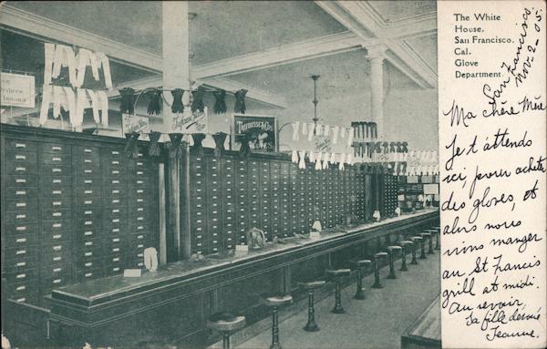 The White House Glove Department San Francisco California
