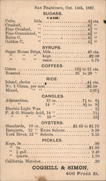 Coghill & Simon Price list for staple foods and household goods, 1887 San Francisco California