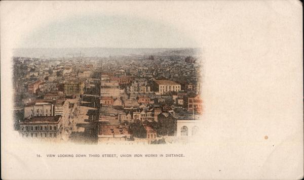 View Looking Down Third Street, Union Iron Works In Distance San Francisco California