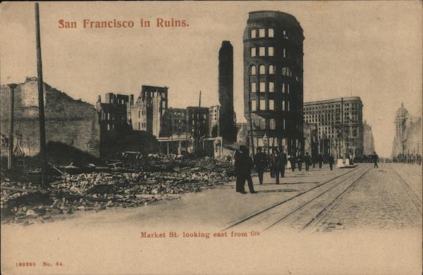 San Francisco in Ruins, Market St. Looking East From 6th California