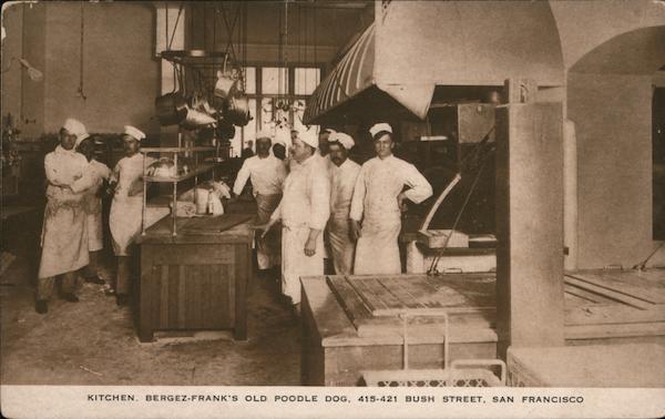 Kitchen, Bergez-Frank's Old Poodle Dog San Francisco California